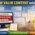 How to Fix Low Value Content AdSense